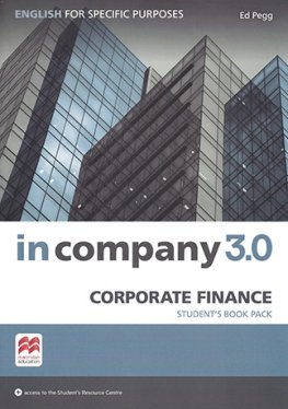 In Company 3.0 ESP Corporate Finance Student's Book Pack In Company 3.0 ESP Corporate Finance Student's Book Pack