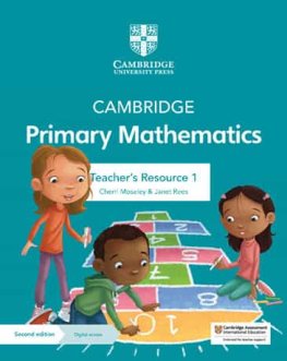 Cambridge Primary Mathematics Stage 1 Teacher's Resource with Digital Access Cambridge Primary Mathematics Stage 1 Teacher's Resource with Digital Access