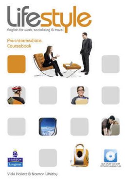 Lifestyle Pre-Intermediate Coursebook with CD-Rom Lifestyle Pre-Intermediate Coursebook with CD-Rom