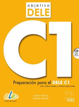 Objetivo DELE C1 Libro + CD Audio MP3  Objetivo DELE C1 Libro + CD Audio MP3