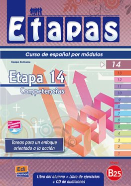 Etapas B2.5 Etapa 14 - Competencias Libro del alumno + Ejercicios + CD Etapas B2.5 Etapa 14 - Competencias Libro del alumno + Ejercicios + CD