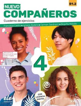 Nuevo Compañeros 4 Cuaderno de ejercicios Nuevo Compañeros 4 Cuaderno de ejercicios