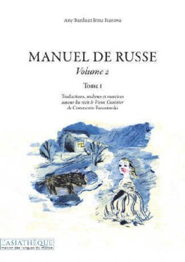 Manuel de russe Volume 2 - Tome 1 Livre Manuel de russe Volume 2 - Tome 1 Livre