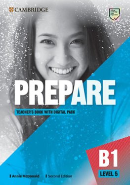 Prepare 5 2nd Edition Teacher's Book with Digital Pack Prepare 5 2nd Edition Teacher's Book with Digital Pack