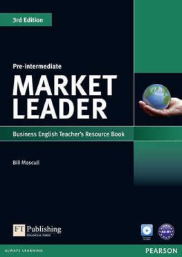 Market Leader Pre-Intermediate 3rd Edition Teacher's Resource Book Market Leader Pre-Intermediate 3rd Edition Teacher's Resource Book