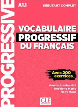 Vocabulaire Progressif du Français Débutant Complet Livre + CD Audio + Livre-web Vocabulaire Progressif du Français Débutant Complet Livre + CD Audio + Livre-web
