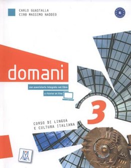 Domani 3 Libro + DVD-Rom Domani 3 Libro + DVD-Rom