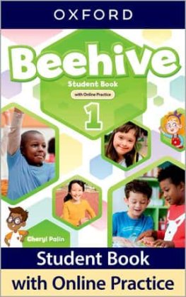 Beehive Level 1 Student Book with Online Practice Beehive Level 1 Student Book with Online Practice