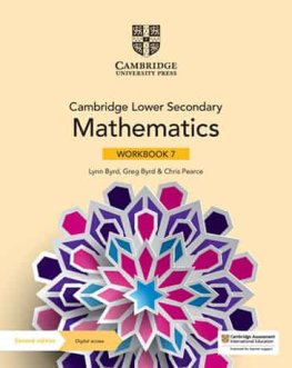 Cambridge Lower Secondary Mathematics Stage 7 Workbook with Digital Access Cambridge Lower Secondary Mathematics Stage 7 Workbook with Digital Access