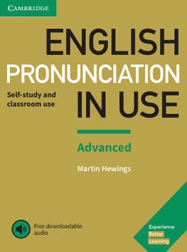 English Pronunciation in Use 2nd Edition Advanced Book with Answers and Downloadable Audio English Pronunciation in Use 2nd Edition Advanced Book with Answers and Downloadable Audio