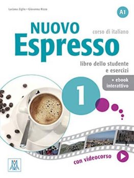 Nuovo Espresso 1 (A1) Libro dello Studente e esercizi + eBook interattivo Nuovo Espresso 1 (A1) Libro dello Studente e esercizi + eBook interattivo