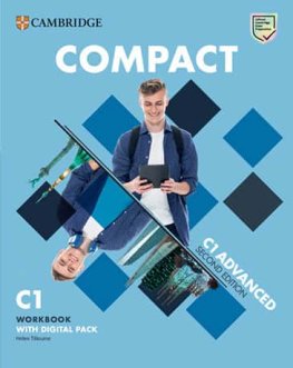 Compact Advanced 2nd Edition Workbook with Digital Pack Compact Advanced 2nd Edition Workbook with Digital Pack
