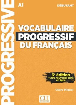 Vocabulaire Progressif du Français Débutant 3e édition Livre + CD Audio + Appli-web Vocabulaire Progressif du Français Débutant 3e édition Livre + CD Audio + Appli-web