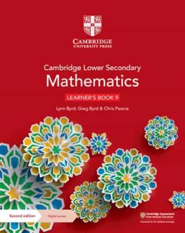 Cambridge Lower Secondary Mathematics Stage 9 Learner's Book with Digital Access Cambridge Lower Secondary Mathematics Stage 9 Learner's Book with Digital Access