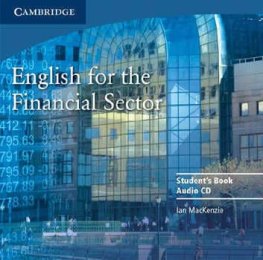 English for the Financial Sector Audio CD English for the Financial Sector Audio CD