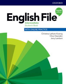 English File 4th Edition Intermediate Student's Book with Online Practice English File 4th Edition Intermediate Student's Book with Online Practice