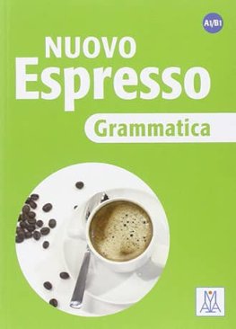 Nuovo Espresso - Grammatica Nuovo Espresso - Grammatica