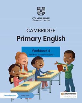 Cambridge Primary English Stage 6 Workbook with Digital Access Cambridge Primary English Stage 6 Workbook with Digital Access