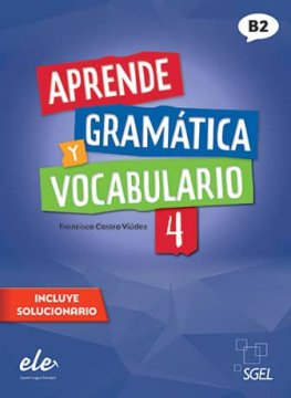 Aprende gramática y vocabulario 4 Nueva edición Libro Aprende gramática y vocabulario 4 Nueva edición Libro