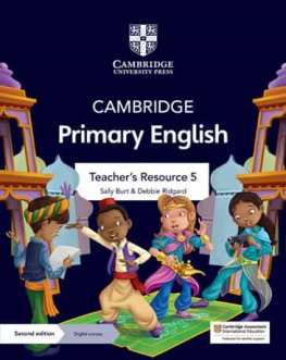 Cambridge Primary English Stage 5 Teacher's Resource with Digital Access Cambridge Primary English Stage 5 Teacher's Resource with Digital Access