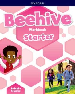 Beehive Starter Workbook Beehive Starter Workbook