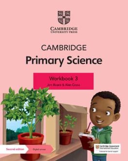 Cambridge Primary Science Stage 3 Workbook with Digital Access Cambridge Primary Science Stage 3 Workbook with Digital Access