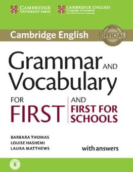 Grammar and Vocabulary for First and First for Schools Book with Answers and Audio Download Grammar and Vocabulary for First and First for Schools Book with Answers and Audio Download