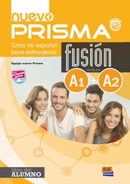 nuevo Prisma Fusión A1+A2 Libro del alumno nuevo Prisma Fusión A1+A2 Libro del alumno