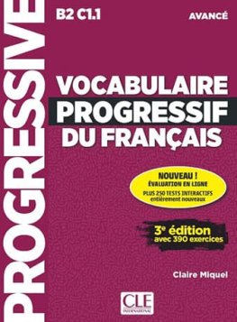 Vocabulaire Progressif du Français Avancé 3e édition Livre + CD Audio + Appli-web Vocabulaire Progressif du Français Avancé 3e édition Livre + CD Audio + Appli-web