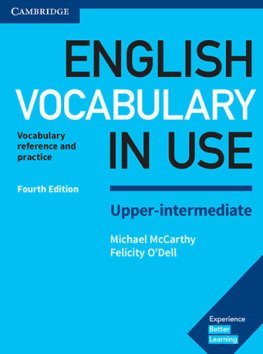 English Vocabulary in Use 4th Edition Upper-Intermediate Book with Answers  English Vocabulary in Use 4th Edition Upper-Intermediate Book with Answers