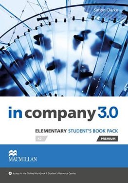 In Company 3.0 Elementary Student's Book Premium Pack In Company 3.0 Elementary Student's Book Premium Pack