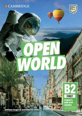Open World First B2 Student’s Book with Answers with Online Practice  Open World First B2 Student’s Book with Answers with Online Practice