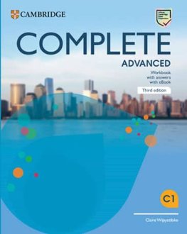 Complete Advanced 3rd Edition Workbook with Answers with Audio Complete Advanced 3rd Edition Workbook with Answers with Audio