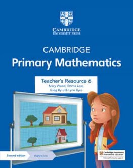 Cambridge Primary Mathematics Stage 6 Teacher's Resource with Digital Access Cambridge Primary Mathematics Stage 6 Teacher's Resource with Digital Access