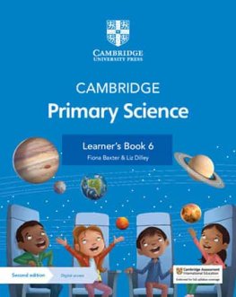 Cambridge Primary Science Stage 6 Learner's Book with Digital Access Cambridge Primary Science Stage 6 Learner's Book with Digital Access