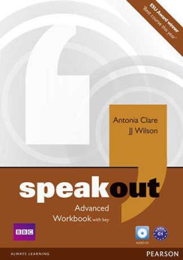 Speakout Advanced Workbook with Answer Key and Audio CD Speakout Advanced Workbook with Answer Key and Audio CD