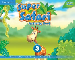 Super Safari British English Level 3 Activity Book Super Safari British English Level 3 Activity Book
