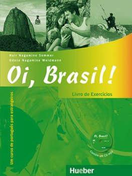 Oi, Brasil! Livro de exercicios + Audio CD MP3  Oi, Brasil! Livro de exercicios + Audio CD MP3
