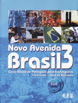 Novo Avenida Brasil 3 Livro texto + Livro de Exercícios + CD Novo Avenida Brasil 3 Livro texto + Livro de Exercícios + CD