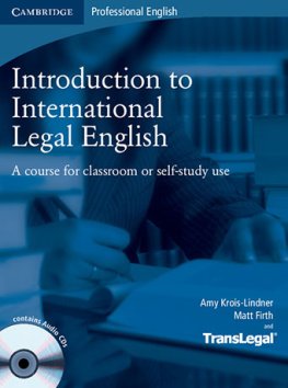Introduction to International Legal English Student's Book with Audio CDs (2) Introduction to International Legal English Student's Book with Audio CDs (2)