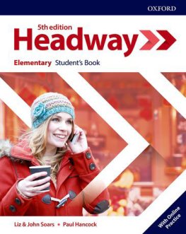 Headway 5th Edition Elementary Student's Book with Online Practice Headway 5th Edition Elementary Student's Book with Online Practice