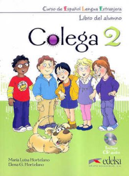 Colega 2 Pack (Libro de Alumno + CD Audio + Cuaderno de ejercicios) Colega 2 Pack (Libro de Alumno + CD Audio + Cuaderno de ejercicios)