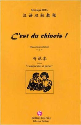 C'est du Chinois! - Tome 2 en 2 Volumes Livre C'est du Chinois! - Tome 2 en 2 Volumes Livre