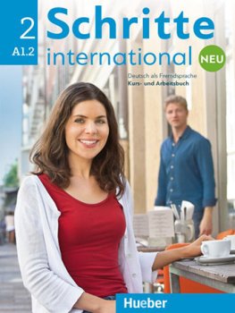 Schritte International Neu 2 (A1.2) Kursbuch + Arbeitsbuch + CD zum Arbeitsbuch Schritte International Neu 2 (A1.2) Kursbuch + Arbeitsbuch + CD zum Arbeitsbuch