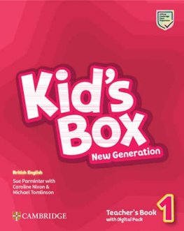 Kid's Box New Generation Level 1 Teacher's Book with Digital Pack Kid's Box New Generation Level 1 Teacher's Book with Digital Pack