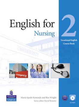English for Nursing Level 2 Coursebook with Audio CD English for Nursing Level 2 Coursebook with Audio CD