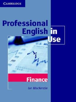 Professional English in Use Finance Book with Answers Professional English in Use Finance Book with Answers