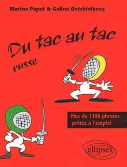 Du tac au tac Russe Du tac au tac Russe