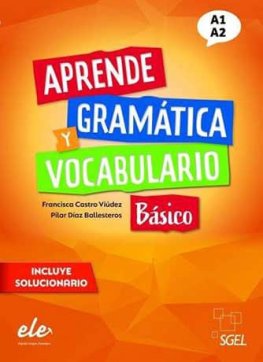 Aprende gramática y vocabulario Básico Nueva edición Libro Aprende gramática y vocabulario Básico Nueva edición Libro