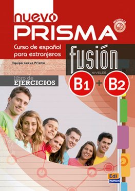 nuevo Prisma fusión B1+B2 Libro de ejercicios + CD nuevo Prisma fusión B1+B2 Libro de ejercicios + CD